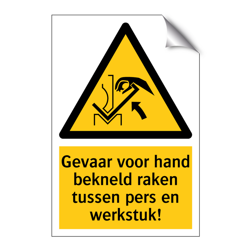 Gevaar voor hand bekneld raken tussen pers en werkstuk!
