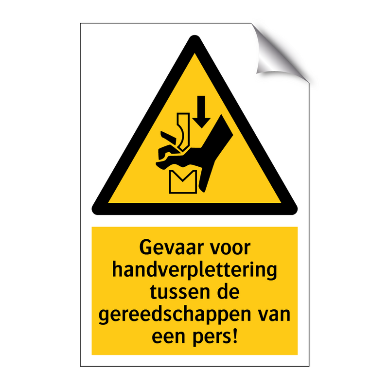 Gevaar voor handverplettering tussen de gereedschappen van een pers!