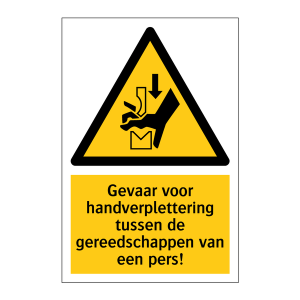 Gevaar voor handverplettering tussen de gereedschappen van een pers!