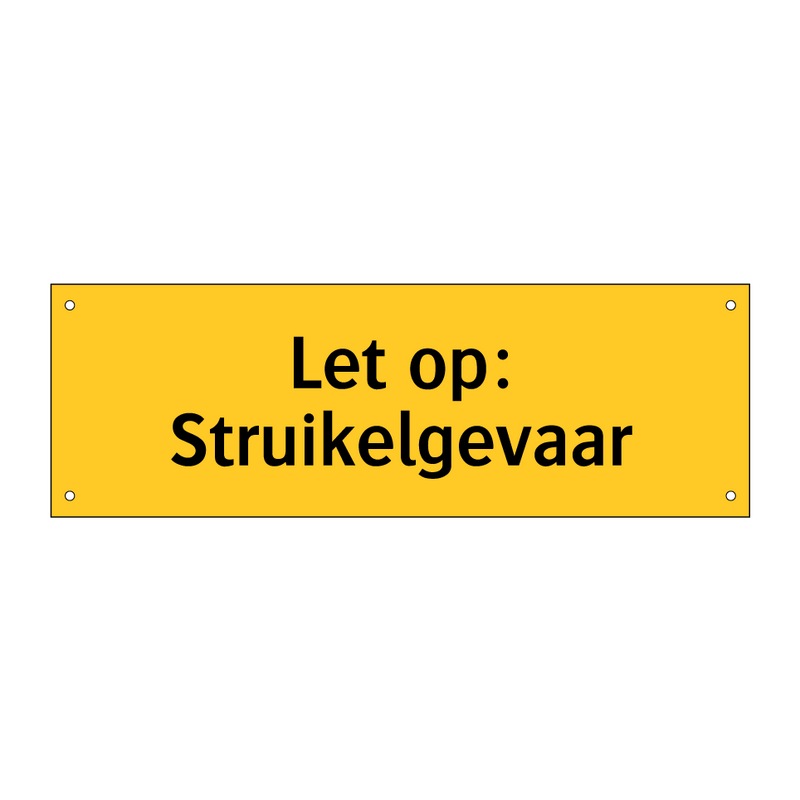 Let op: Struikelgevaar