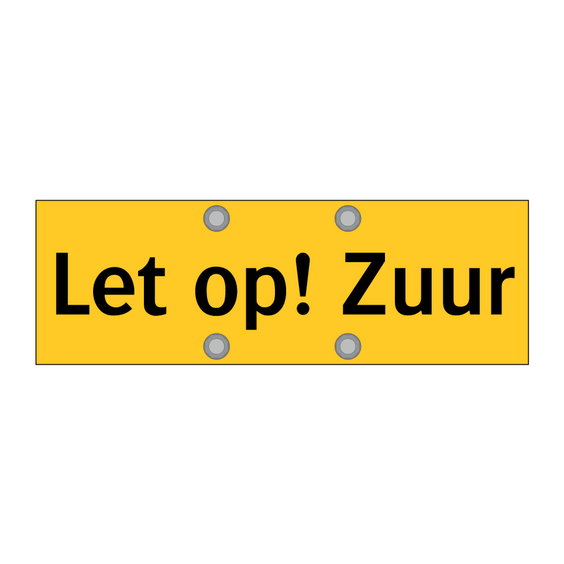 Let op! Zuur