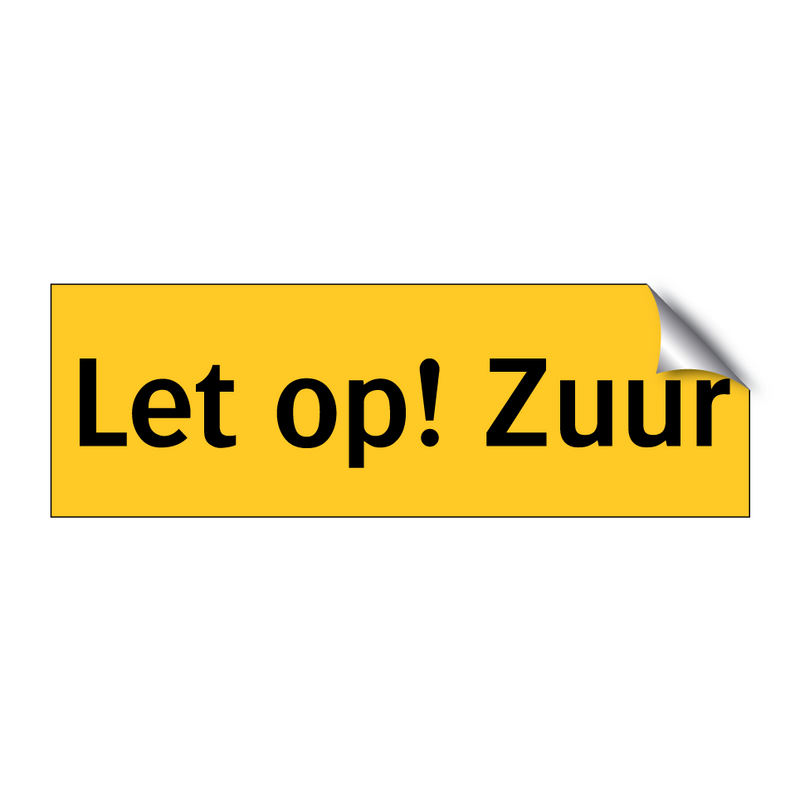 Let op! Zuur