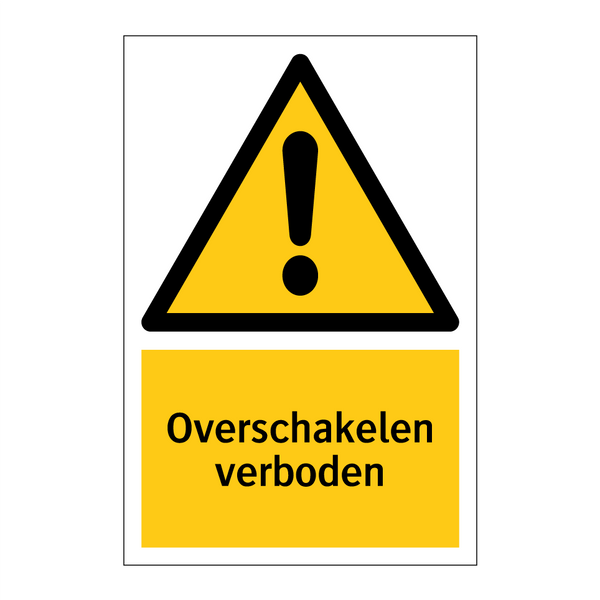 Overschakelen verboden
