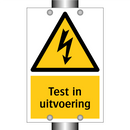 Test in uitvoering