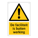 De faciliteit is buiten werking
