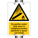 De gasfles onder druk moet in veiligheid worden gebracht in geval van brand