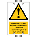 Betreden van het terrein is verboden! Ouders zijn aansprakelijk voor hun kinderen