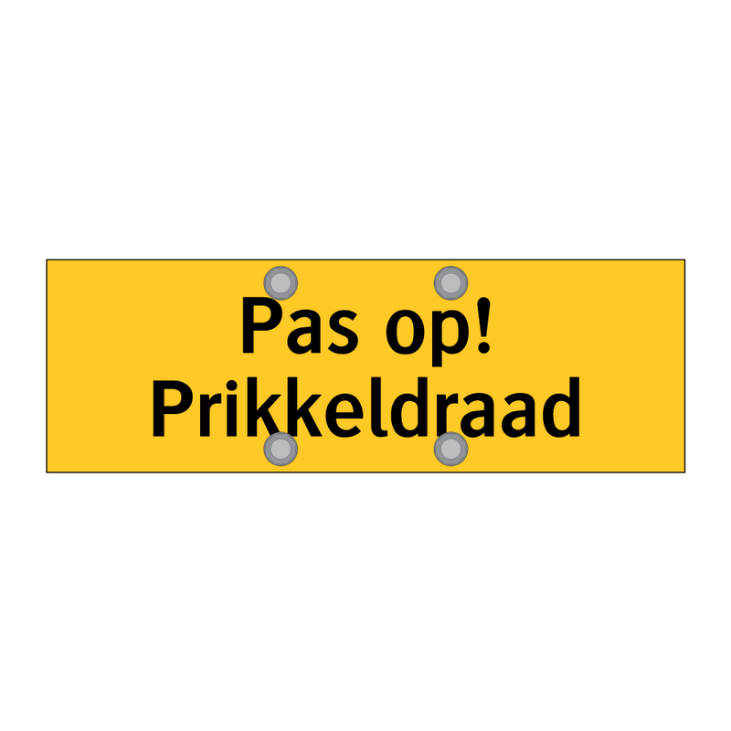Pas op! Prikkeldraad