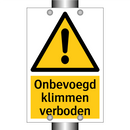 Onbevoegd klimmen verboden