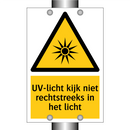 UV-licht kijk niet rechtstreeks in het licht