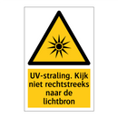 UV-straling. Kijk niet rechtstreeks naar de lichtbron