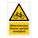 Waarschuwing Fietsen worden verwijderd