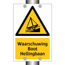 Waarschuwing Boot Hellingbaan