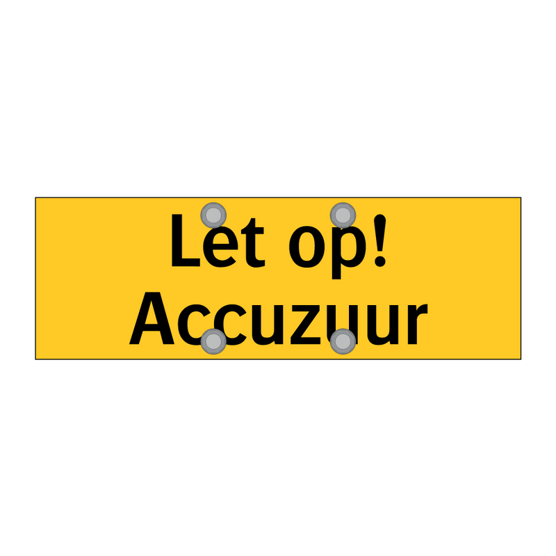 Let op! Accuzuur