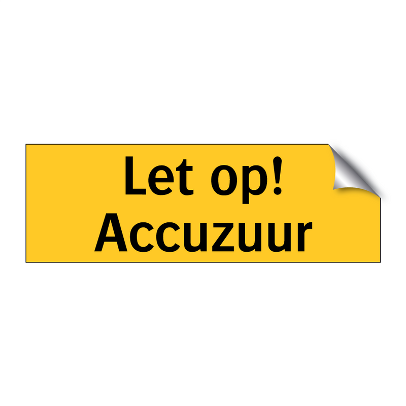 Let op! Accuzuur