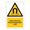 Waarschuwing Elektromagnetisch veld