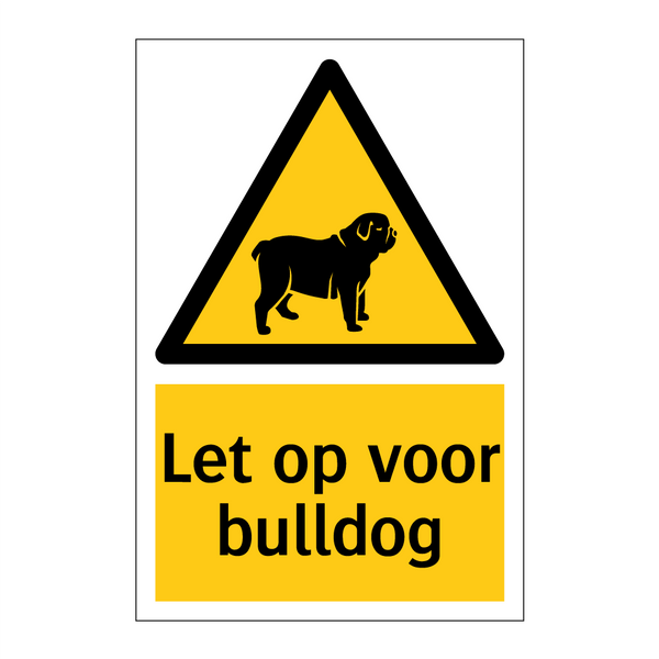 Let op voor bulldog