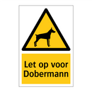 Let op voor Dobermann