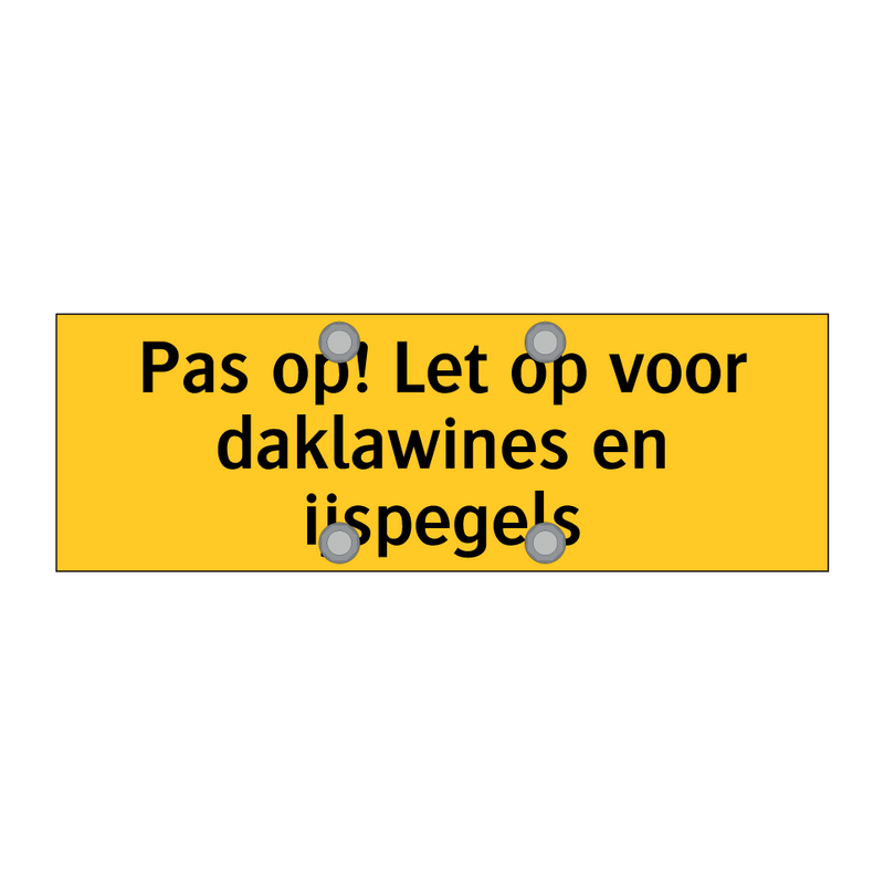 Pas op! Let op voor daklawines en ijspegels