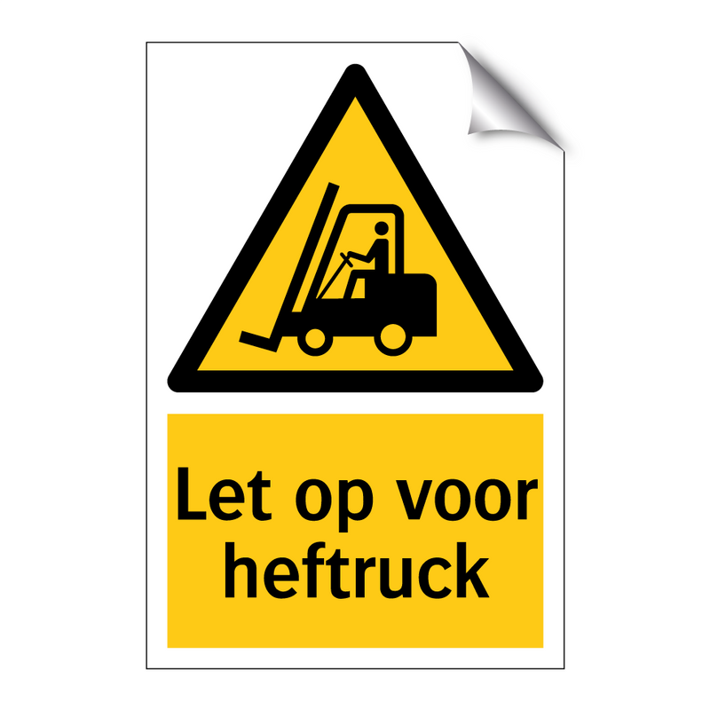 Let op voor heftruck