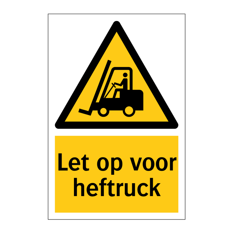 Let op voor heftruck
