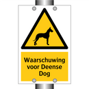 Waarschuwing voor Deense Dog