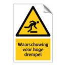 Waarschuwing voor hoge drempel
