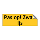 Pas op! Zwart ijs