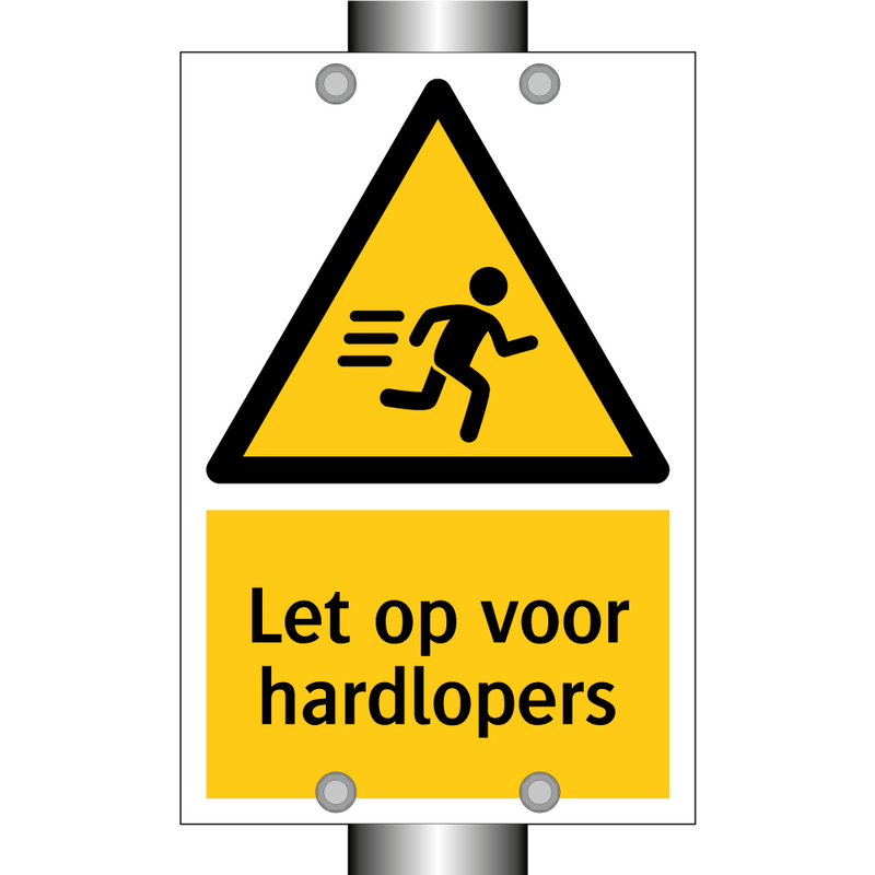 Let op voor hardlopers