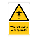 Waarschuwing voor sprinkler