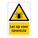 Let op voor tarantula