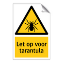 Let op voor tarantula