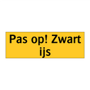 Pas op! Zwart ijs