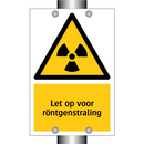 Let op voor röntgenstraling
