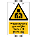 Waarschuwing gevaarlijke stoffen of mengsels