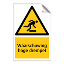 Waarschuwing hoge drempel
