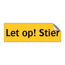 Let op! Stier