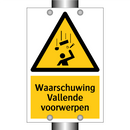 Waarschuwing Vallende voorwerpen