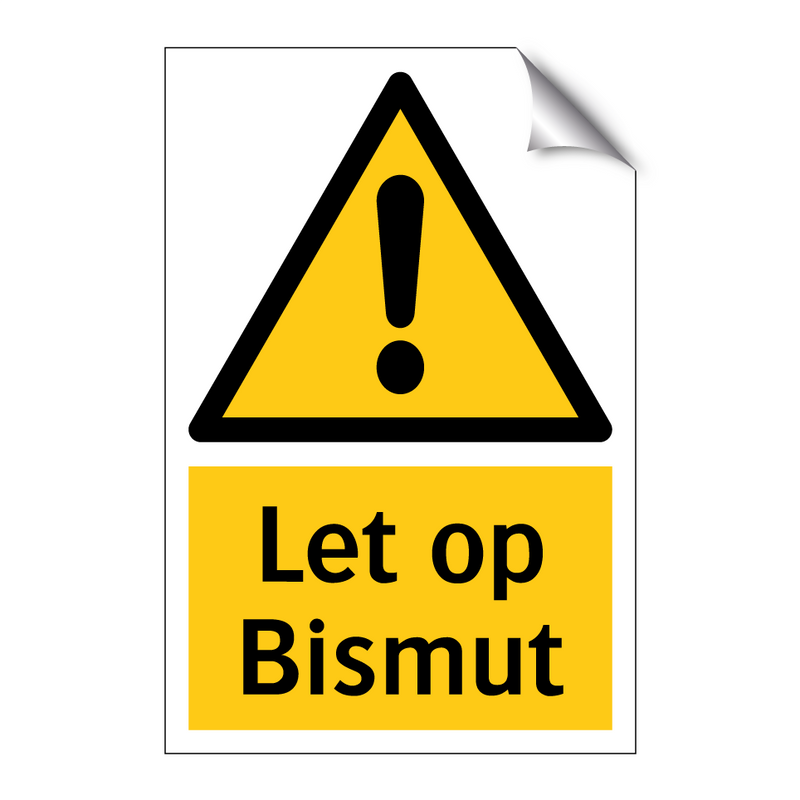 Let op Bismut