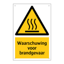 Waarschuwing voor brandgevaar