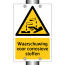 Waarschuwing voor corrosieve stoffen