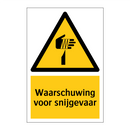 Waarschuwing voor snijgevaar