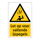 Let op voor vallende ijspegels