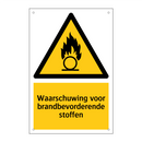 Waarschuwing voor brandbevorderende stoffen