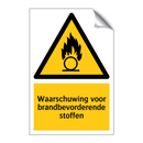 Waarschuwing voor brandbevorderende stoffen