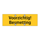 Voorzichtig! Besmetting