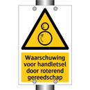 Waarschuwing voor handletsel door roterend gereedschap