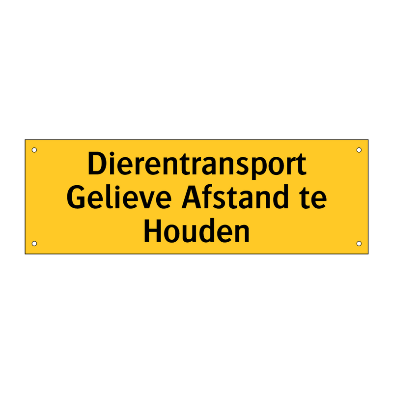 Dierentransport Gelieve Afstand te Houden