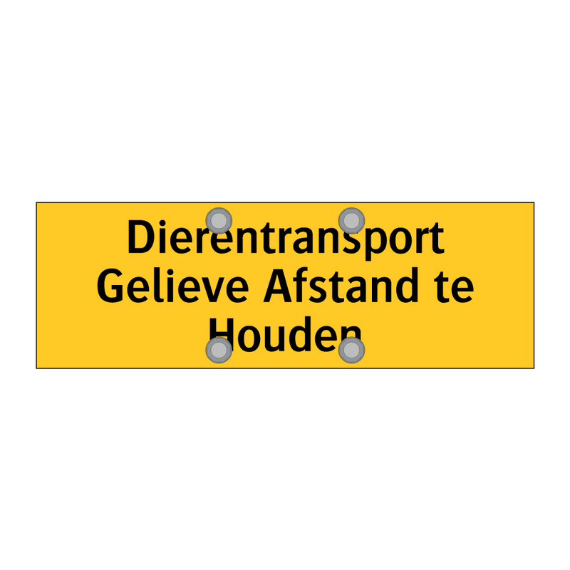 Dierentransport Gelieve Afstand te Houden