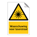 Waarschuwing voor laserstraal